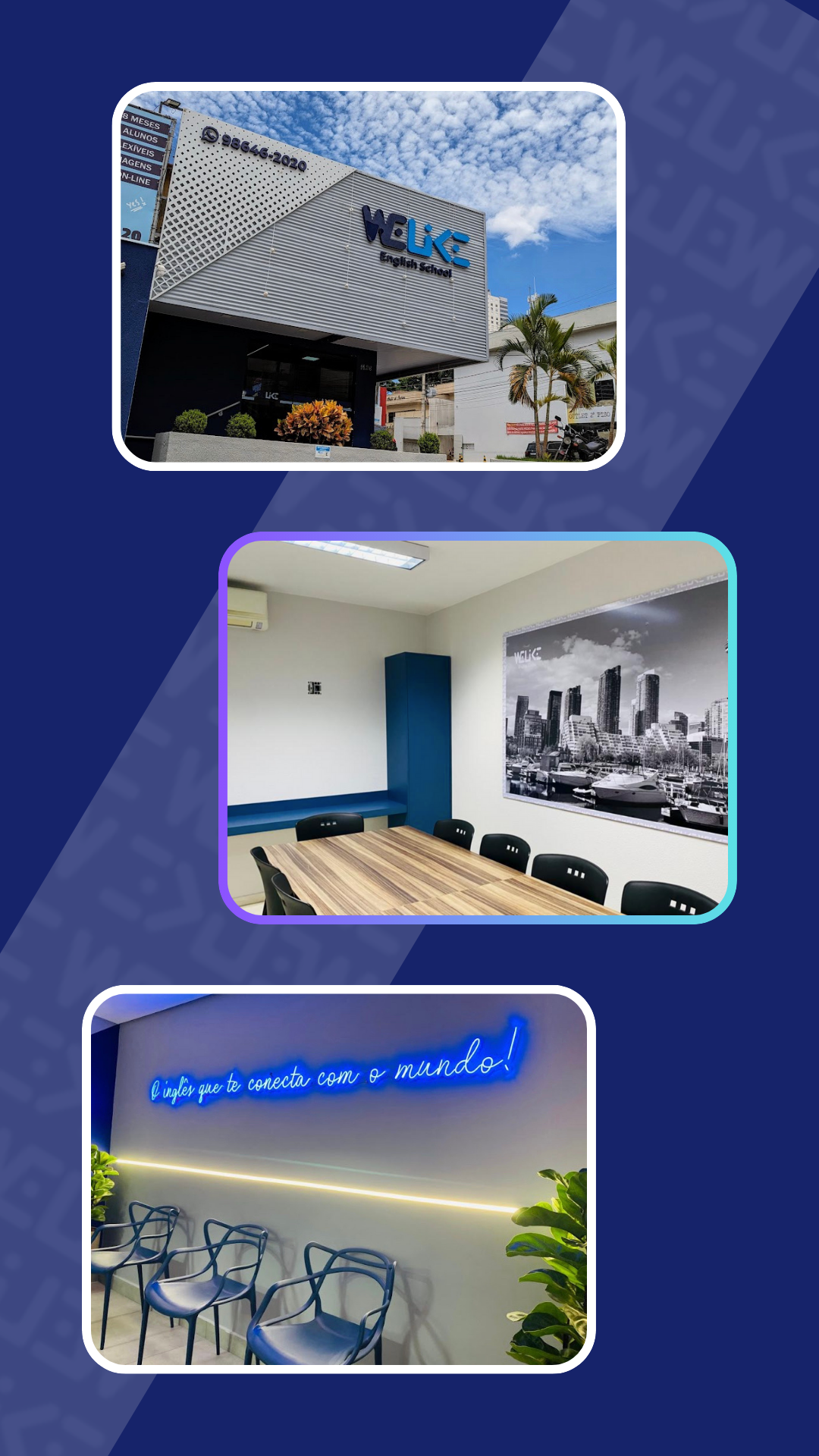 WeLike English School Goiânia - fachada, sala de aula e recepção